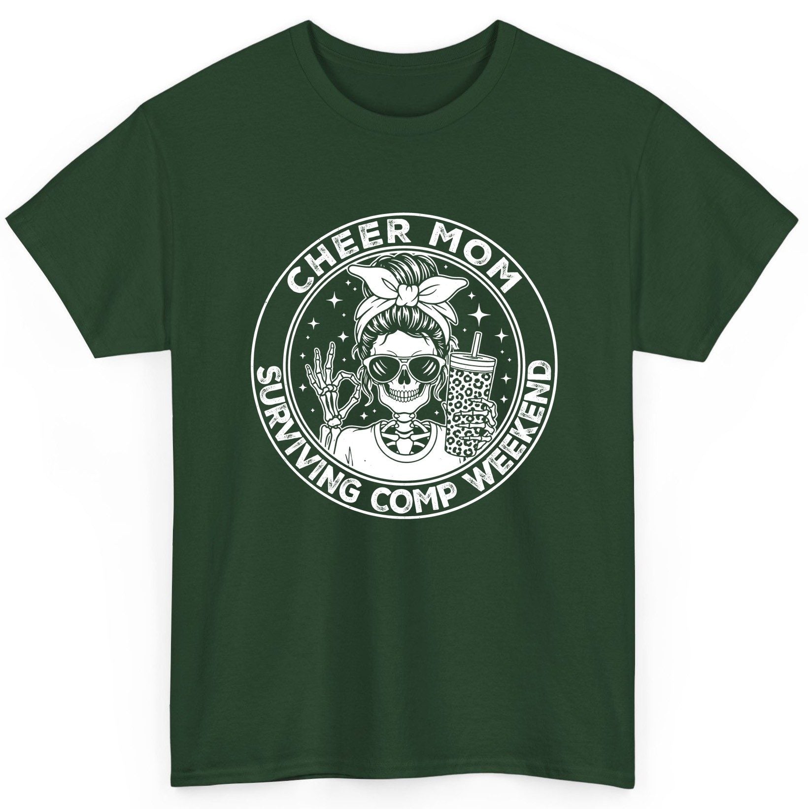Cheer Mom Surviving Comp Weekend cheer mom T-Shirt Forest Green product mockup