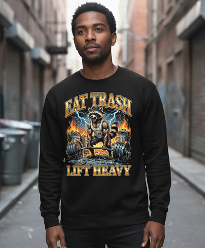 Eat Trash Lift Heavy raccoon Sweatshirt Black lifestyle mockup