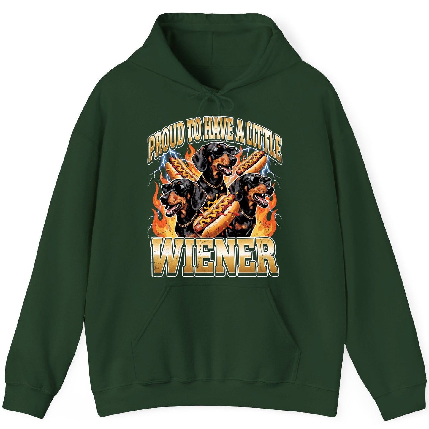 Proud to Have a Little Wiener dachshund Hoodie Forest Green product mockup