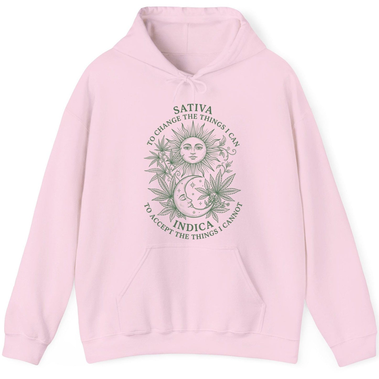 SATIVA TO CHANGE THE THINGS I CAN INDICA TO ACCEPT THE THINGS I Hoodie - product mockup - Light Pink