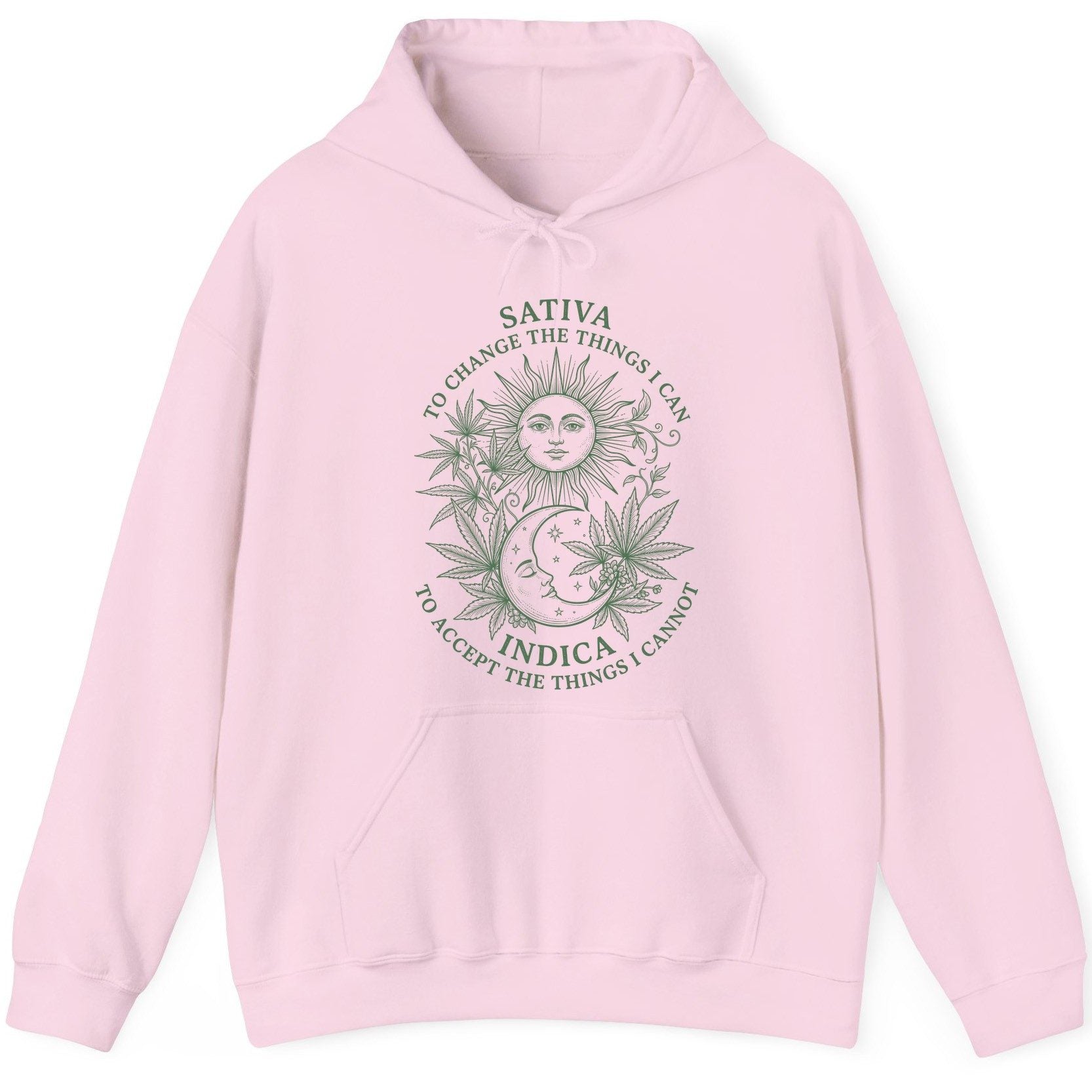 SATIVA TO CHANGE THE THINGS I CAN INDICA TO ACCEPT THE THINGS I Hoodie - product mockup - Light Pink