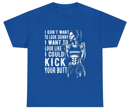 I Don't Want to Look Skinny I Want to Look Like I Could Kick Your Butt women's fitness Youth T-Shirt Royal product mockup