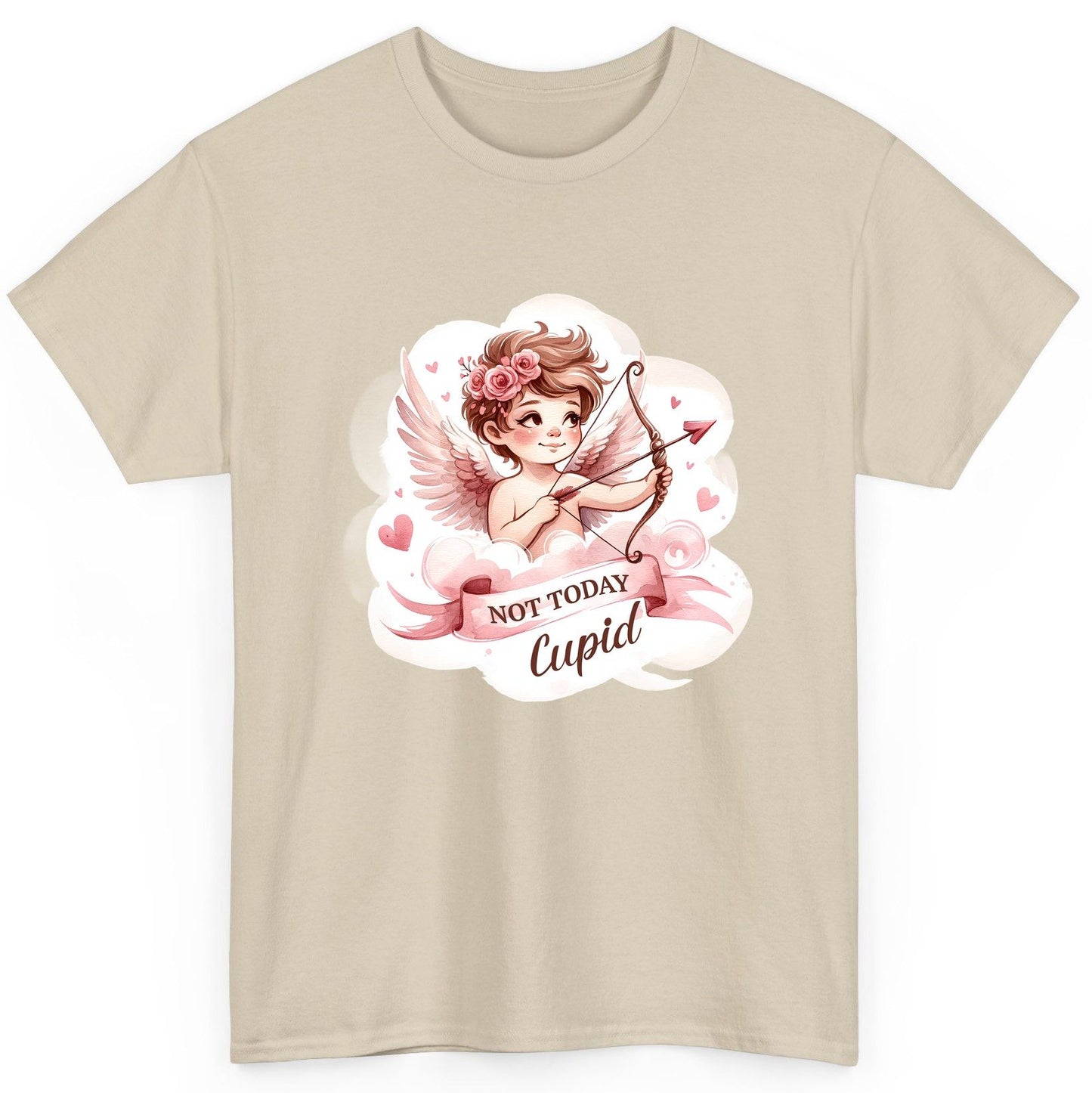 Not Today Cupid cupid T-Shirt Sand product mockup