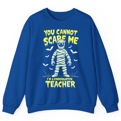 You Cannot Scare Me I'm a Kindergarten Teacher kindergarten teacher Sweatshirt Royal product mockup