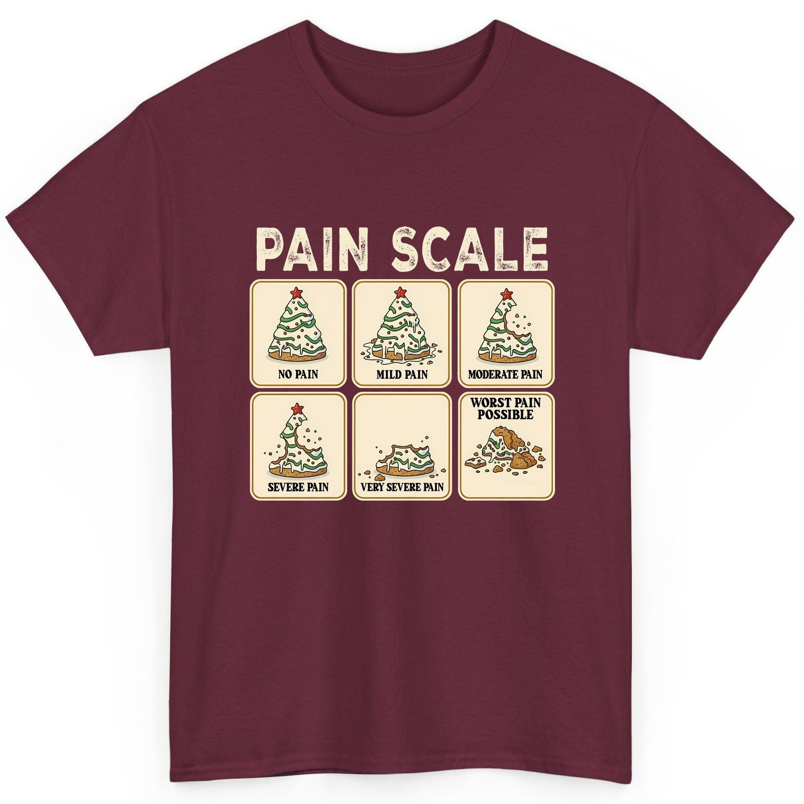 Pain Scale Christmas cookie pain scale T-Shirt Maroon product mockup