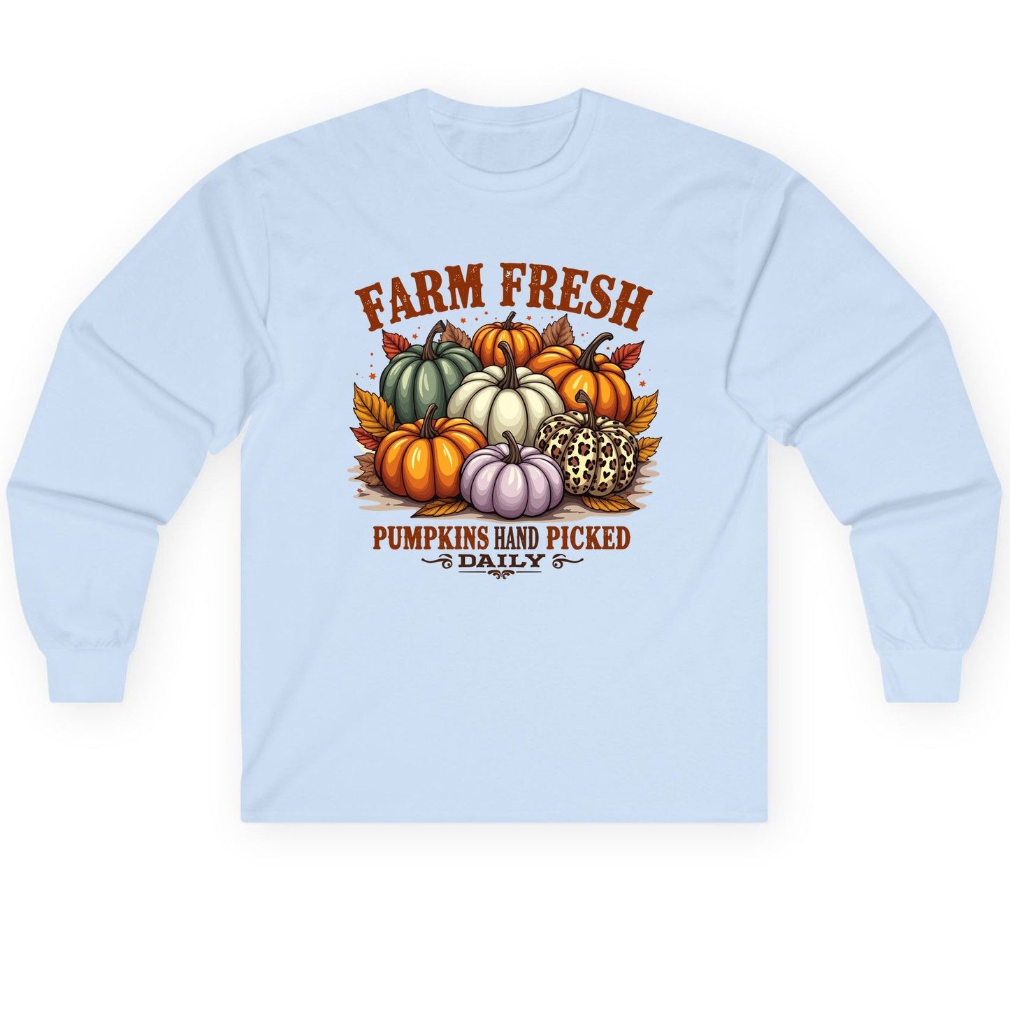 Farm Fresh Pumpkins Hand Picked Daily autumn pumpkins Long Sleeve Tee Light Blue product mockup