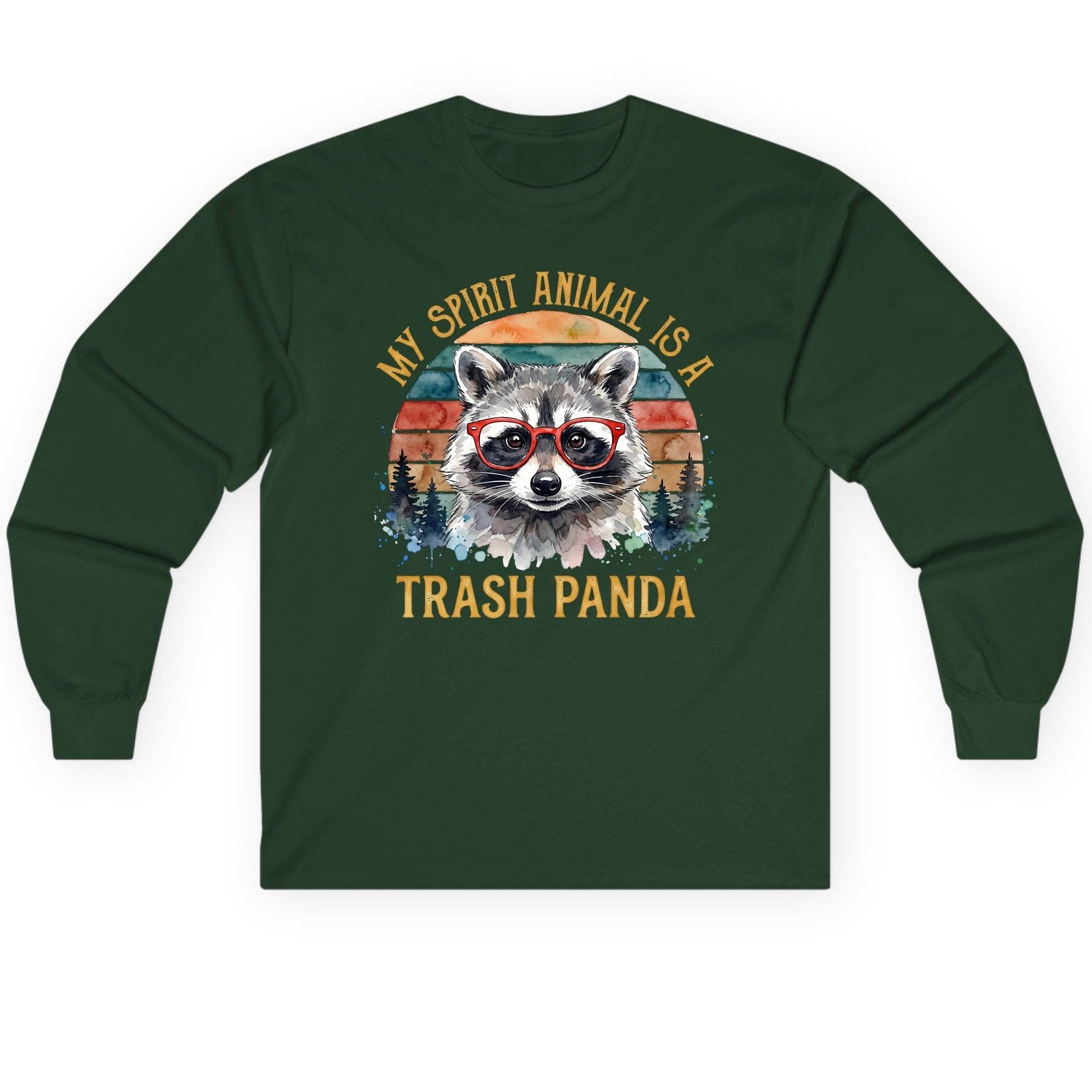 My Spirit Animal Is a Trash Panda raccoon Long Sleeve Tee Forest Green product mockup
