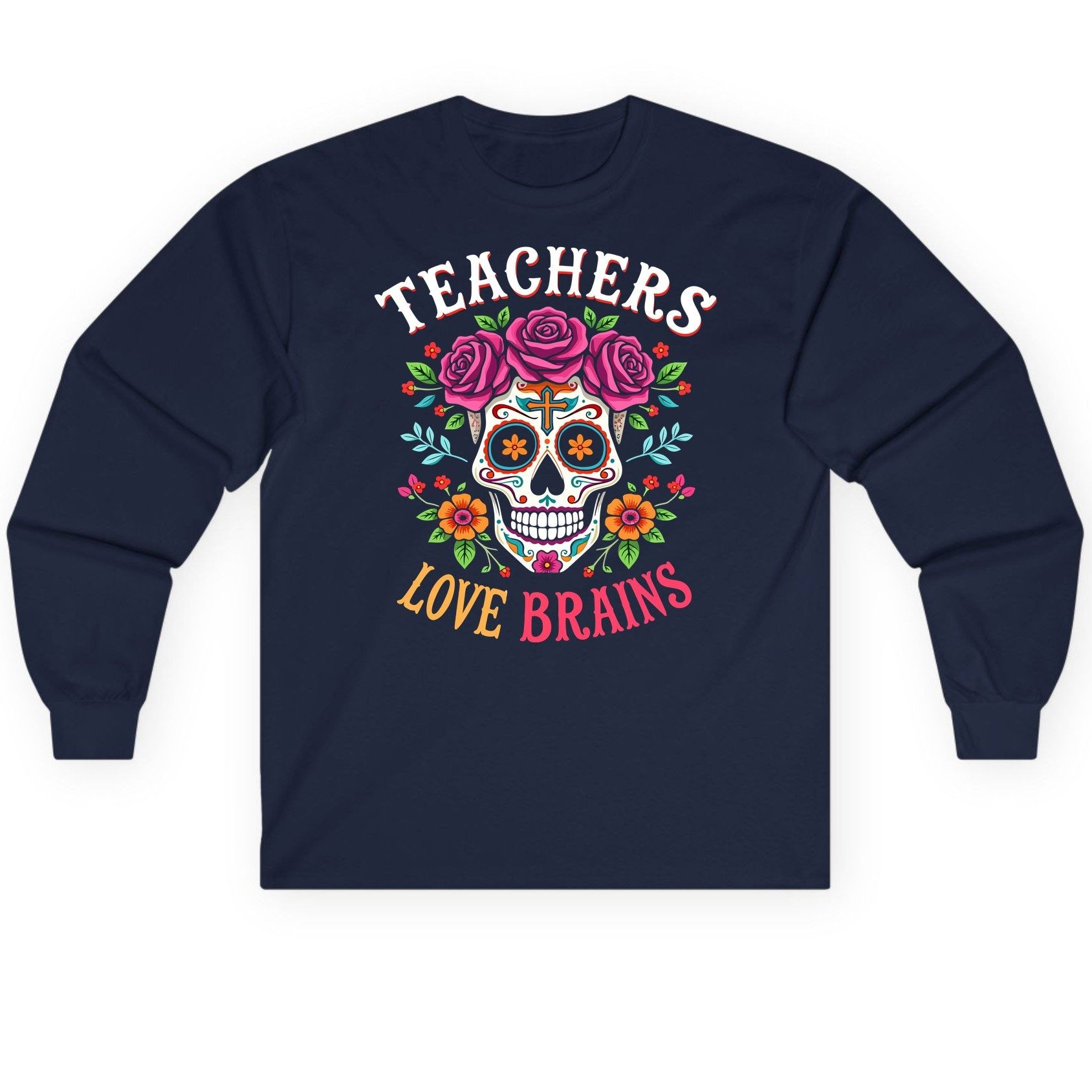 Teachers Love Brains teacher Long Sleeve Tee Navy product mockup