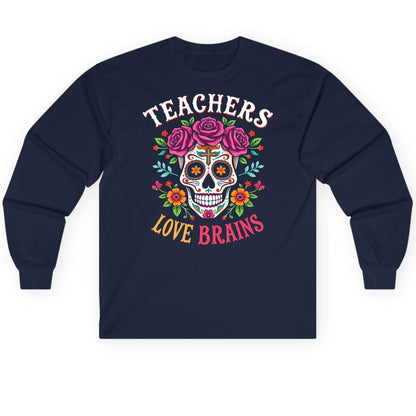 Teachers Love Brains teacher Long Sleeve Tee Navy product mockup