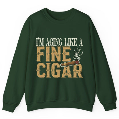 I'm Aging Like a Fine Cigar cigar smoking Sweatshirt Forest Green product mockup