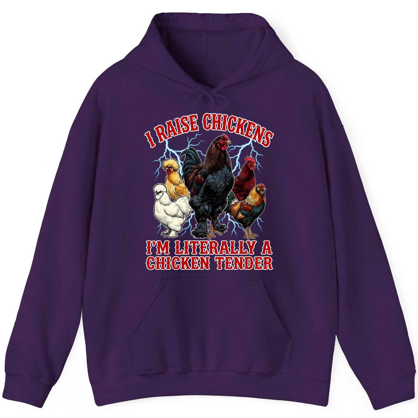 I Raise Chickens I'm Literally a Chicken Tender chickens Hoodie Purple product mockup