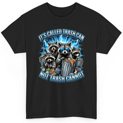 It's Called Trash Can Not Trash Cannot raccoons T-Shirt Black product mockup