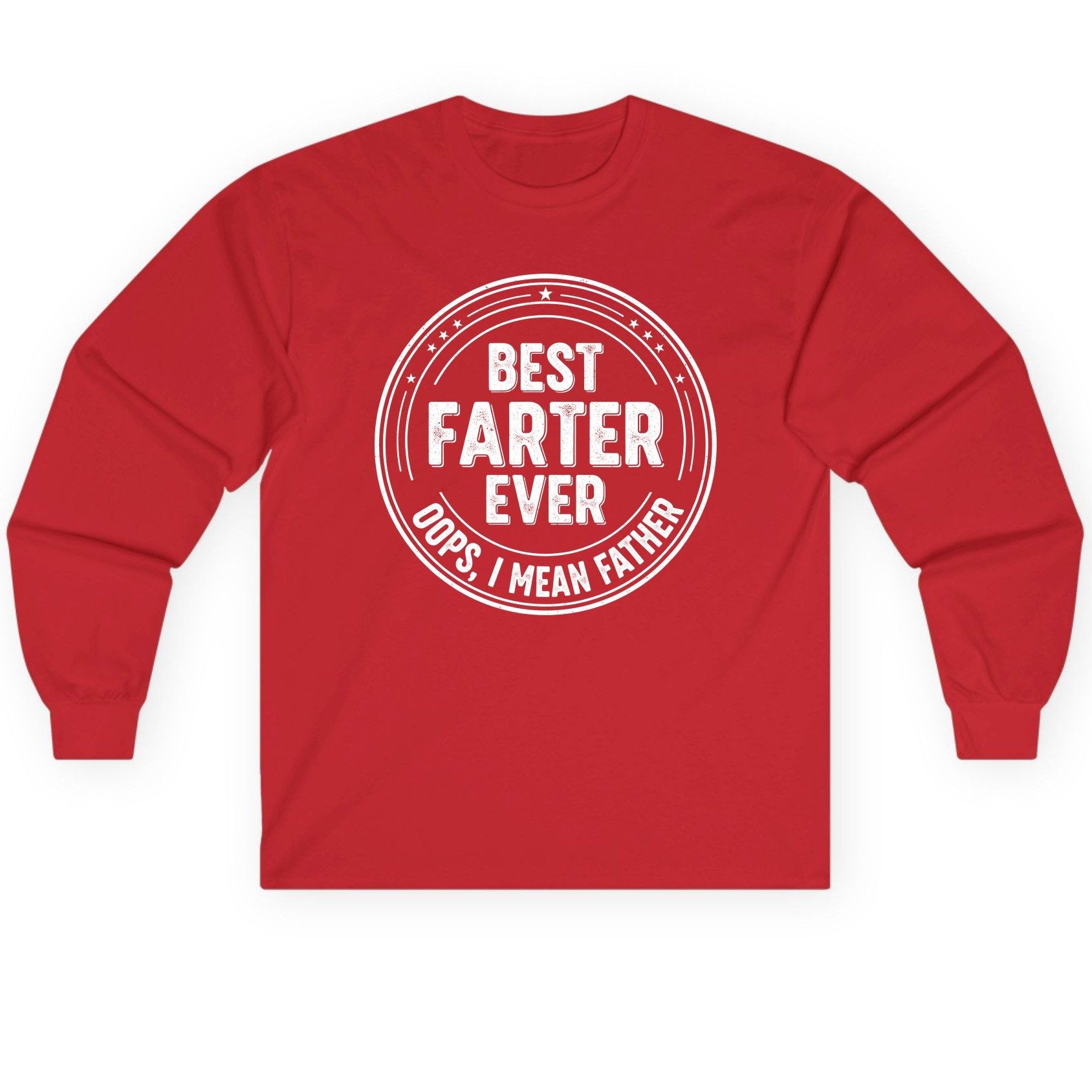 Best Farter Ever Oops, I Mean Father fatherhood Long Sleeve Tee Red product mockup