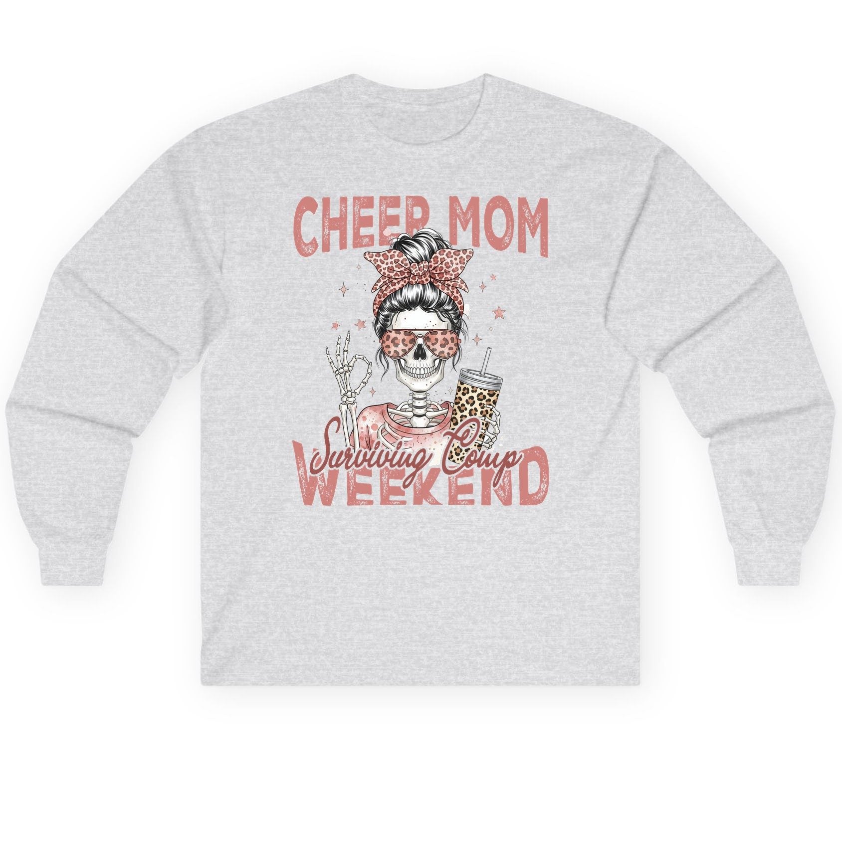 Cheer Mom Surviving Comp Weekend cheer mom Long Sleeve Tee Ash product mockup