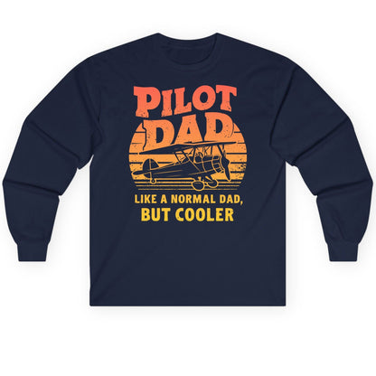 Pilot Dad Like a Normal Dad, but Cooler pilots Long Sleeve Tee Navy product mockup
