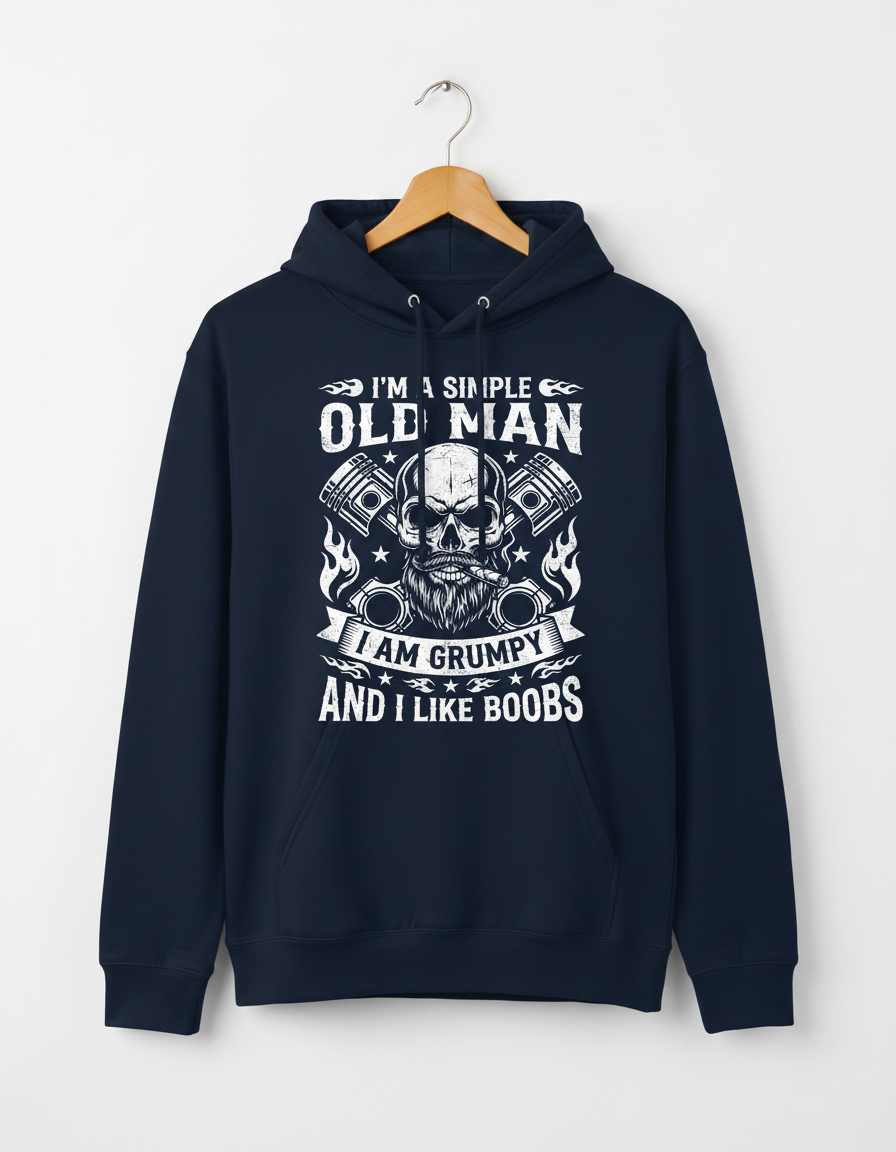 I'm A Simple Old Man I Am Grumpy And I Like Boobs Skull Pistons Hoodie - Navy