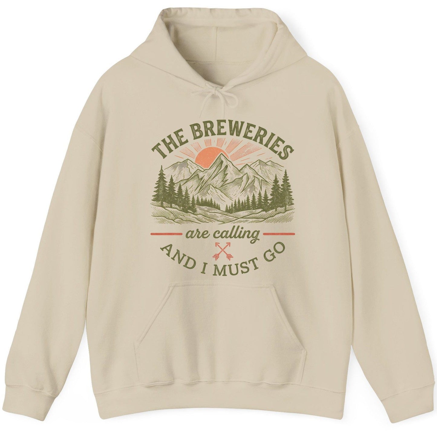 THE Breweries Are Calling AND I MUST GO Funny Craft Beer Hoodie - product mockup - Sand