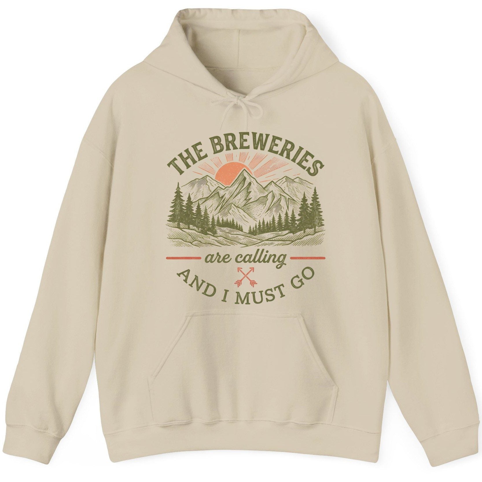 THE Breweries Are Calling AND I MUST GO Funny Craft Beer Hoodie - product mockup - Sand