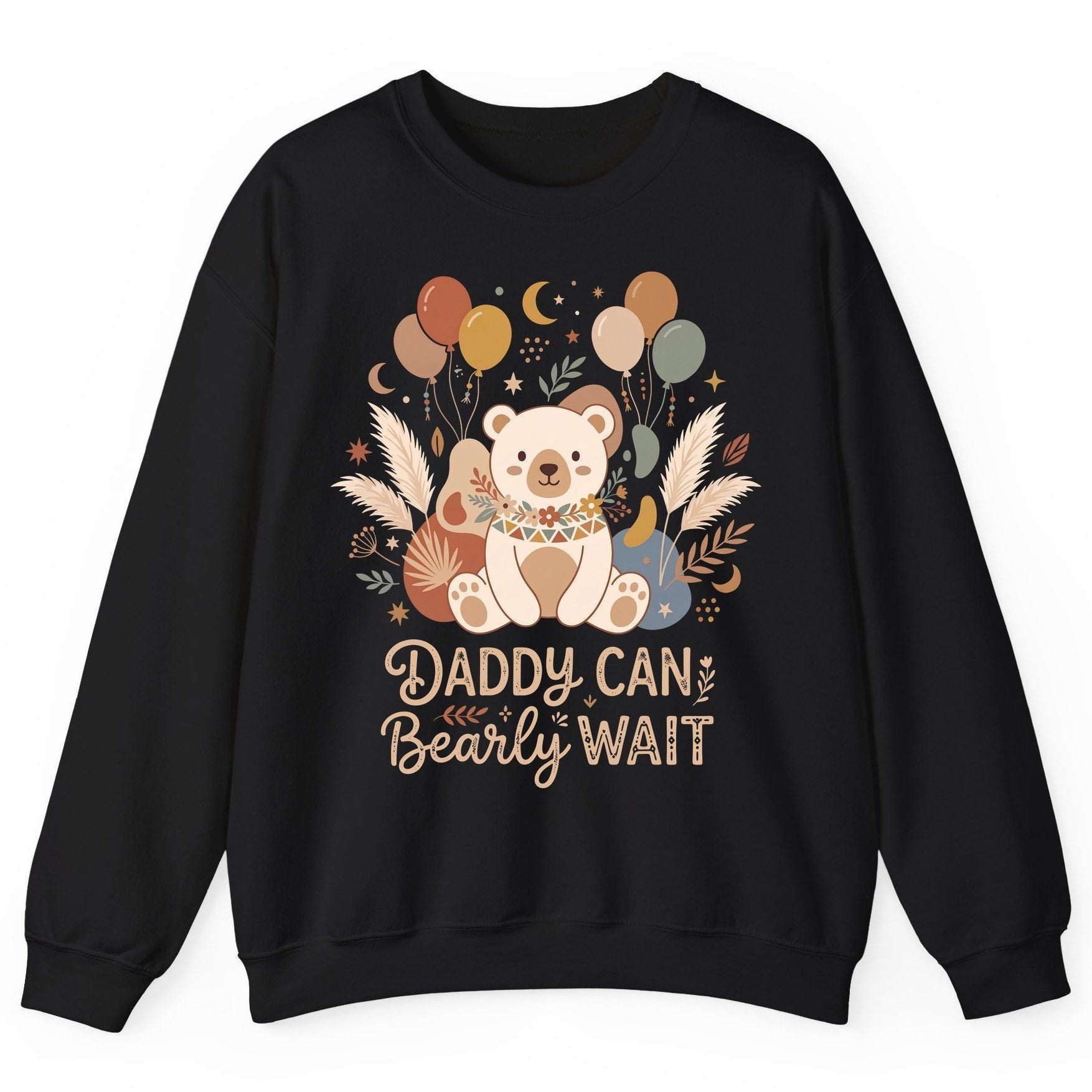 Daddy Can Bearly Wait Baby Shower Sweatshirt - product mockup - Black