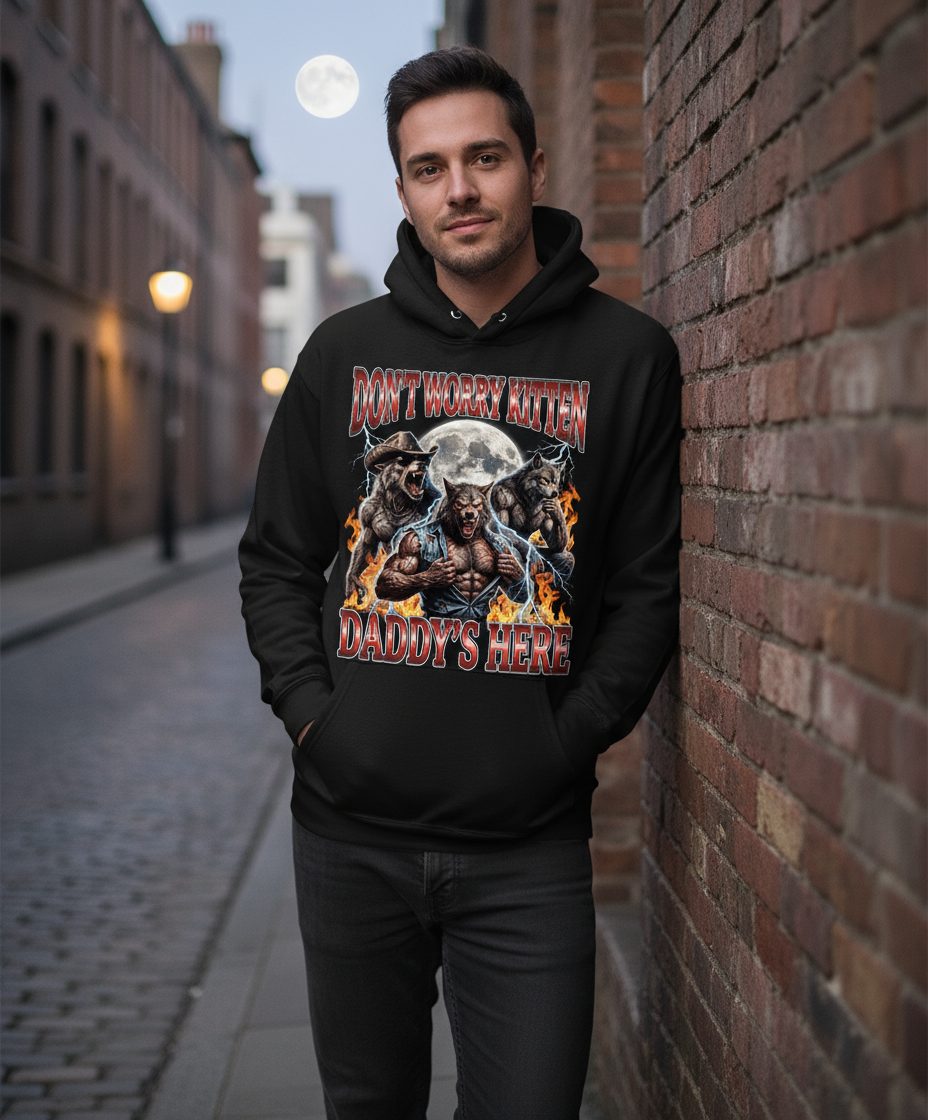 Don't Worry Kitten Daddy's Here werewolves Hoodie Black lifestyle mockup