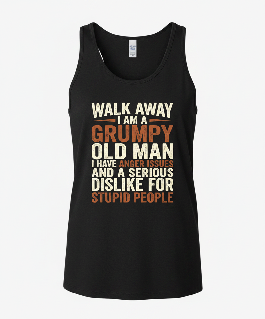 Grumpy Old Man Funny Sarcastic Saying Tank Top - Black
