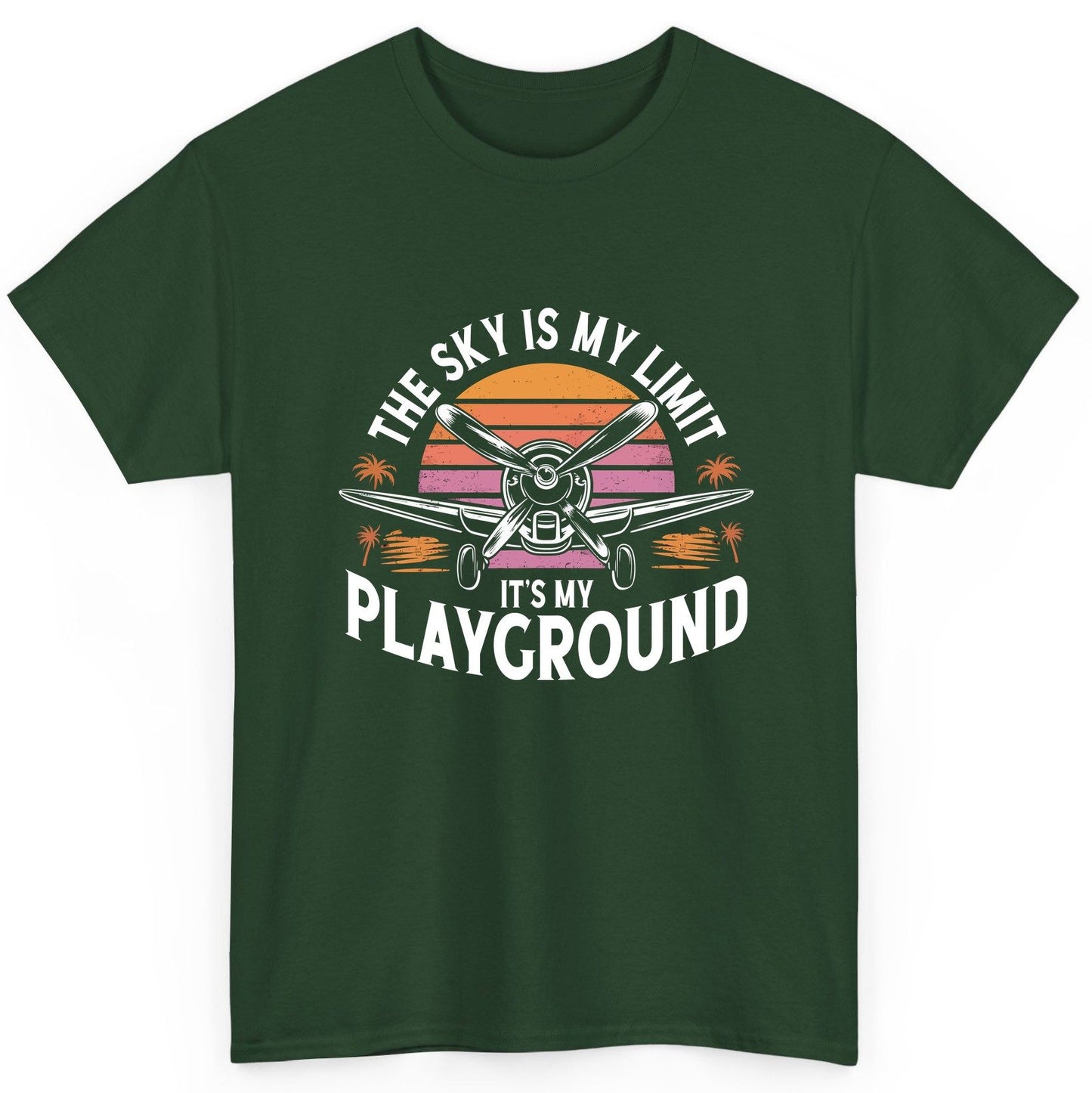 The Sky Is My Limit It's My Playground aviation T-Shirt Forest Green product mockup