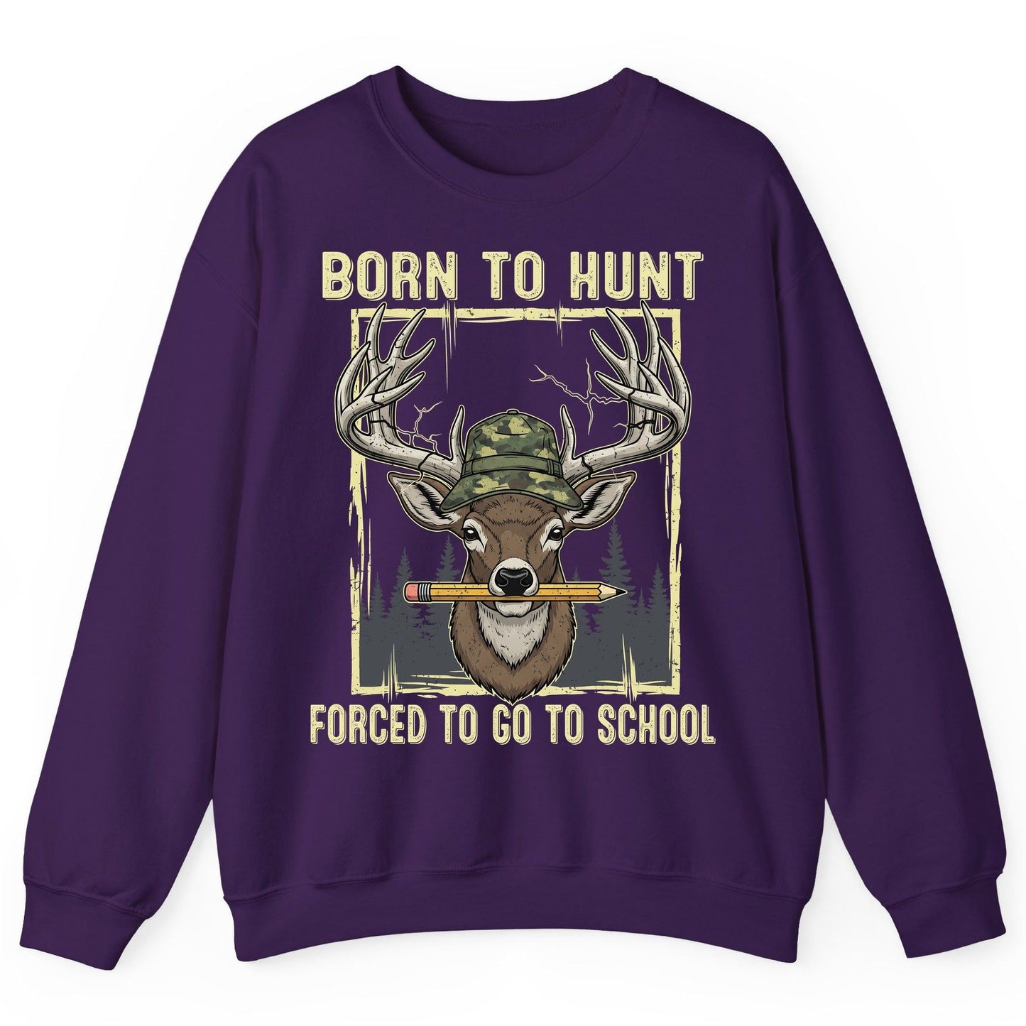 Born to Hunt Forced to Go to School hunting Sweatshirt Purple product mockup