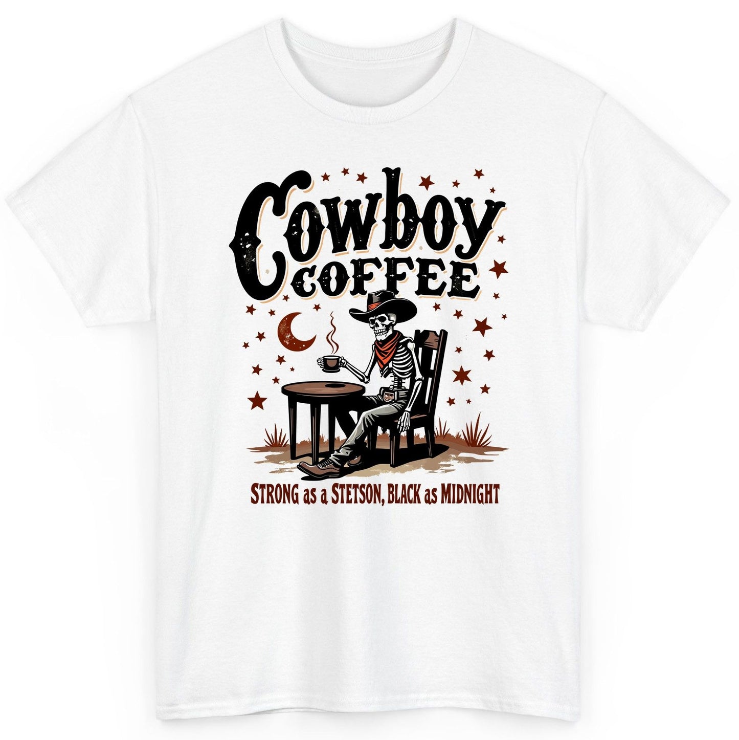 Cowboy Coffee Strong as a Stetson, Black as Midnight cowboy skeleton T-Shirt White product mockup