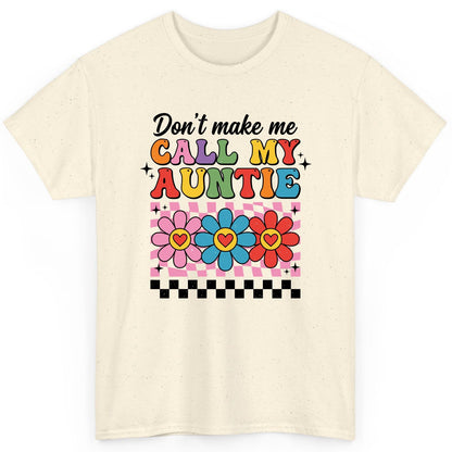 Call My Auntie family humor T-Shirt Natural product mockup