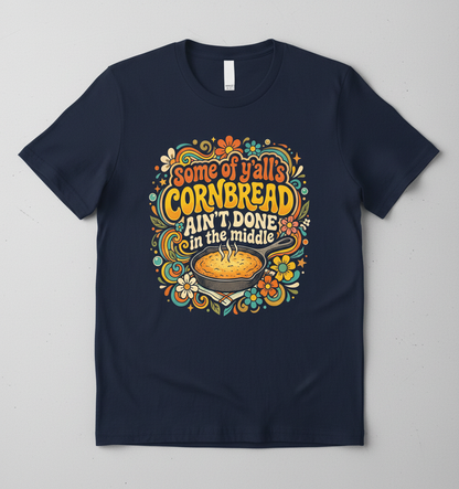 Funny Southern Saying 'Cornbread Ain't Done' Retro 70s Design T-Shirt - Navy