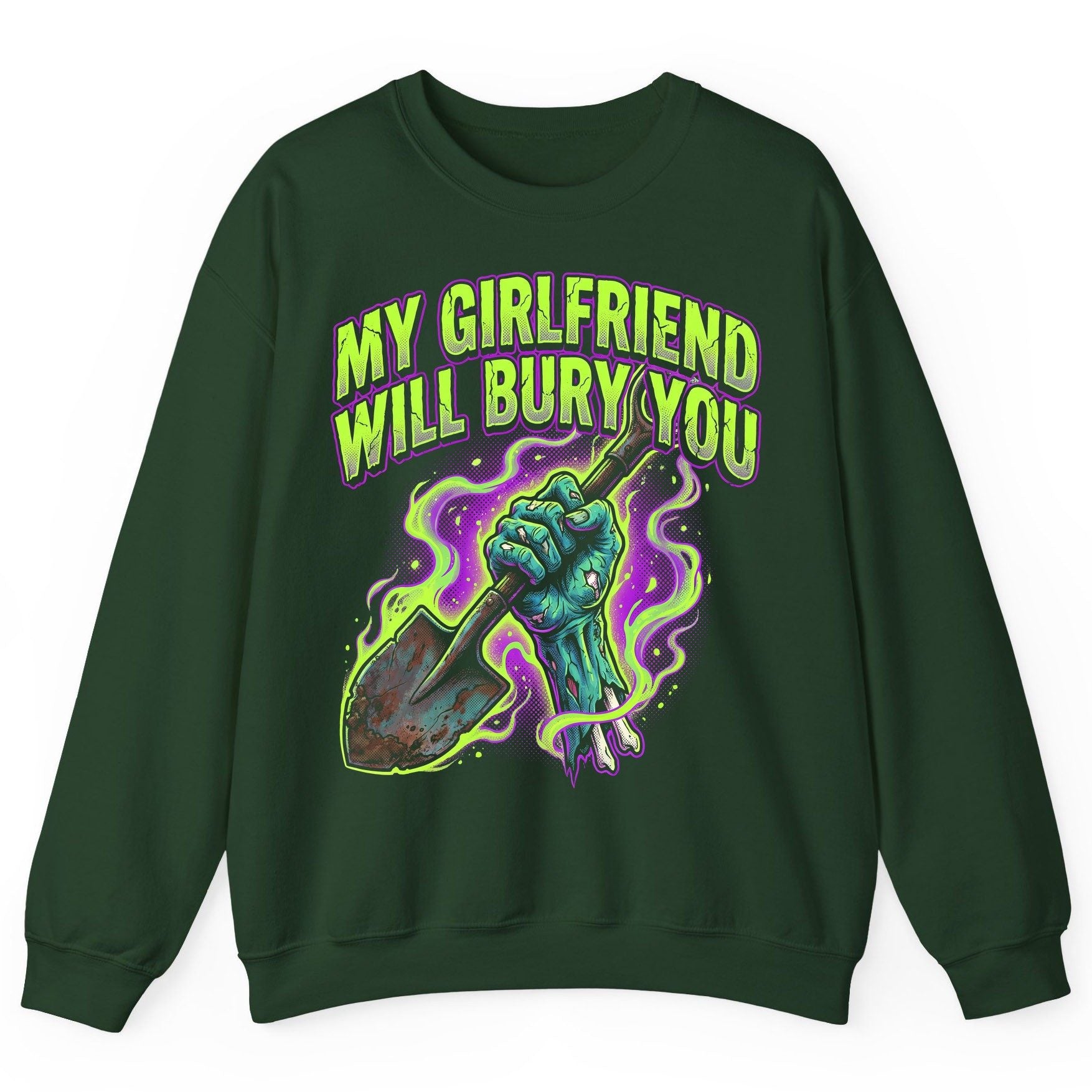 My Girlfriend Will Bury You zombie Sweatshirt Forest Green product mockup