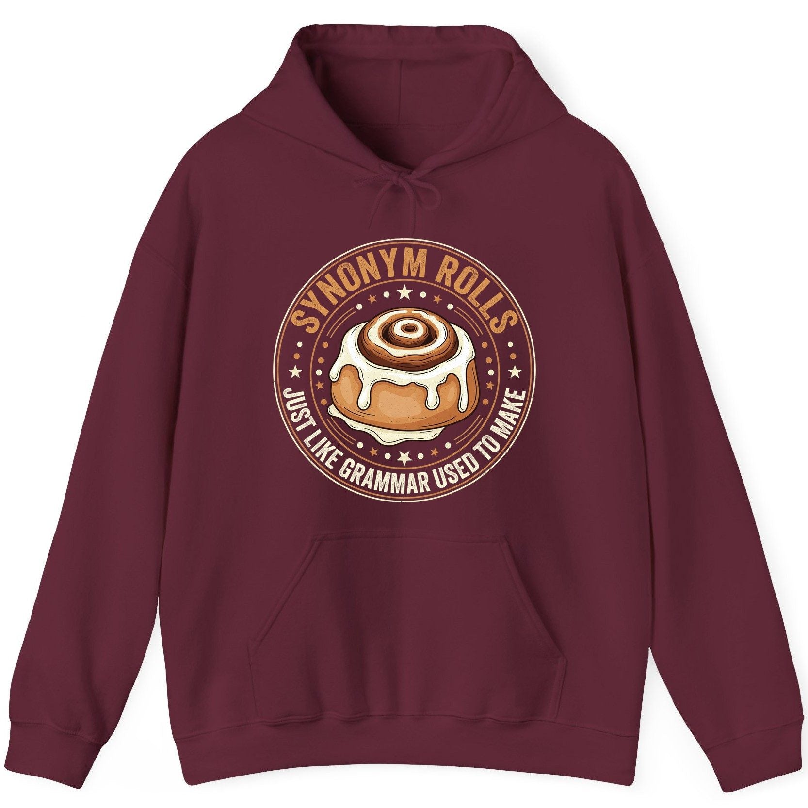 Synonym Rolls Just Like Grammar Used to Make grammar puns Hoodie Maroon product mockup
