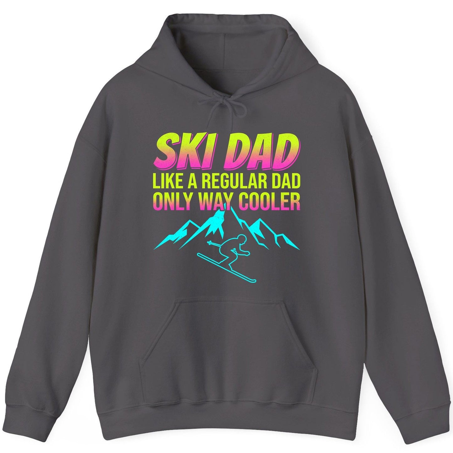 Ski Dad Like a Regular Dad Only Way Cooler skiing Hoodie Charcoal product mockup