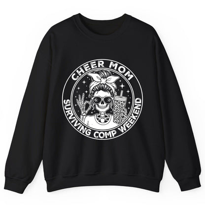 Cheer Mom Surviving Comp Weekend cheer mom Sweatshirt Black product mockup