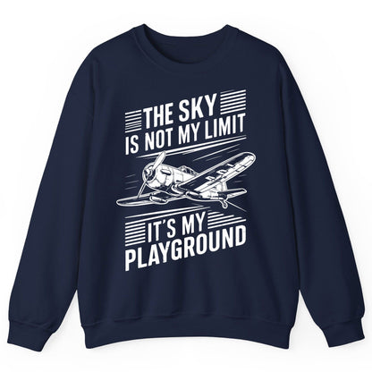 The Sky Is Not My Limit It's My Playground vintage airplane Sweatshirt Navy product mockup