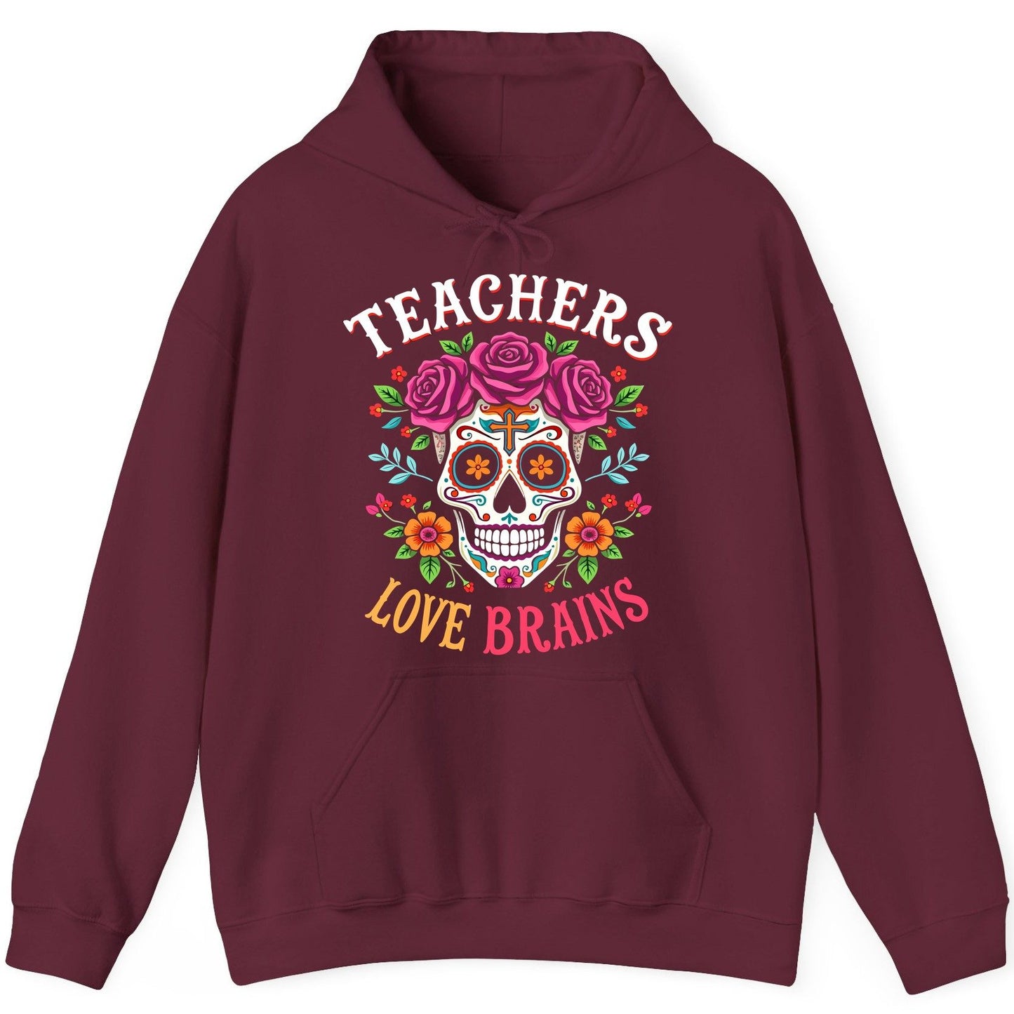 Teachers Love Brains teacher Hoodie Maroon product mockup