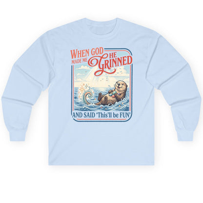 When God Made Me He Grinned and Said 'This'll Be FUN' Long Sleeve Tee - product mockup - Light Blue