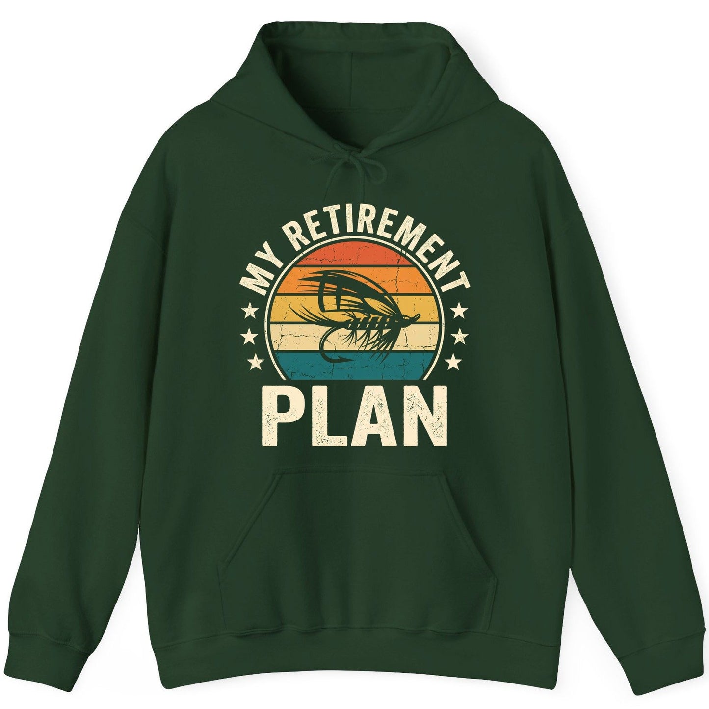My Retirement Plan fly fishing Hoodie Forest Green product mockup