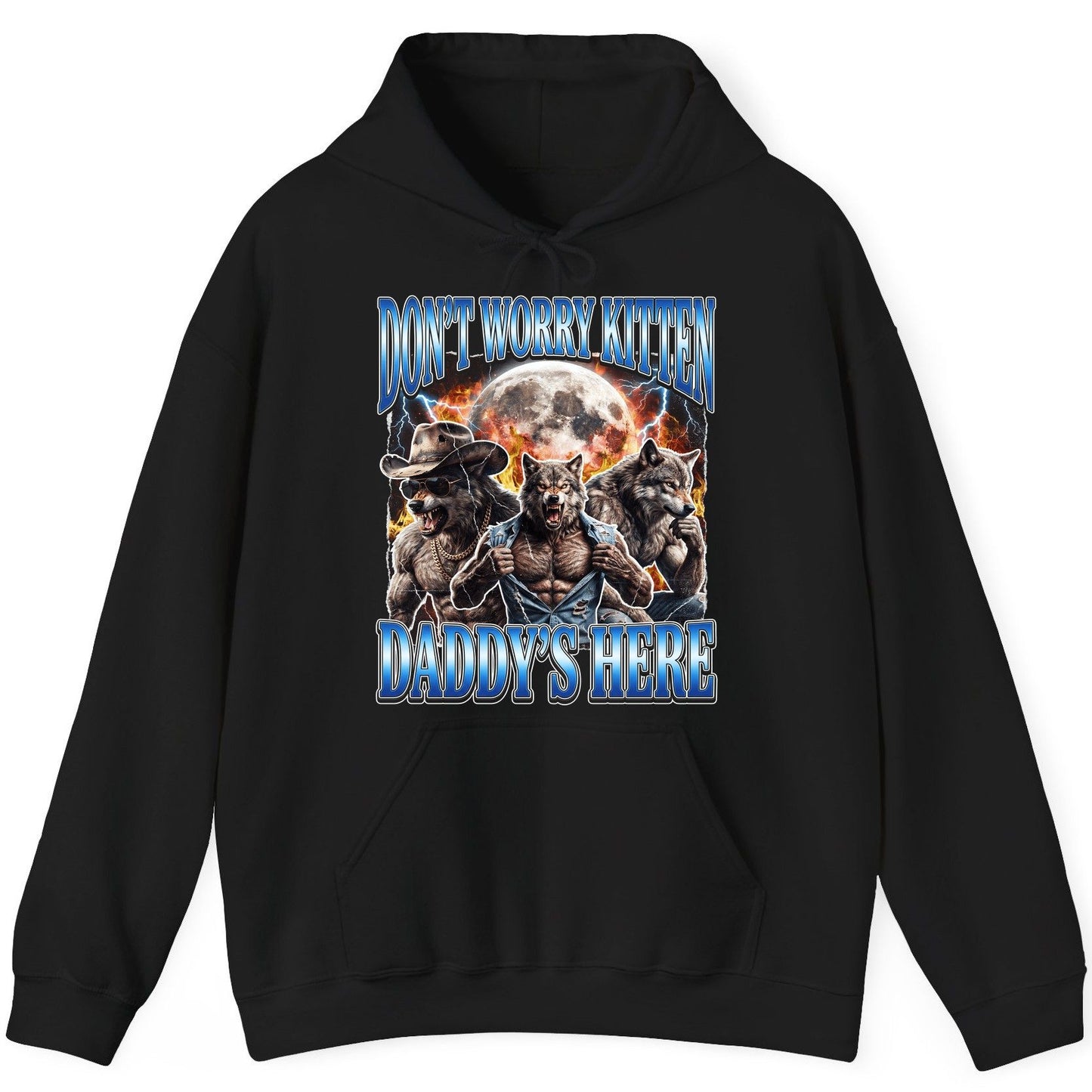 Don't Worry Kitten Daddy's Here werewolf Hoodie Black product mockup
