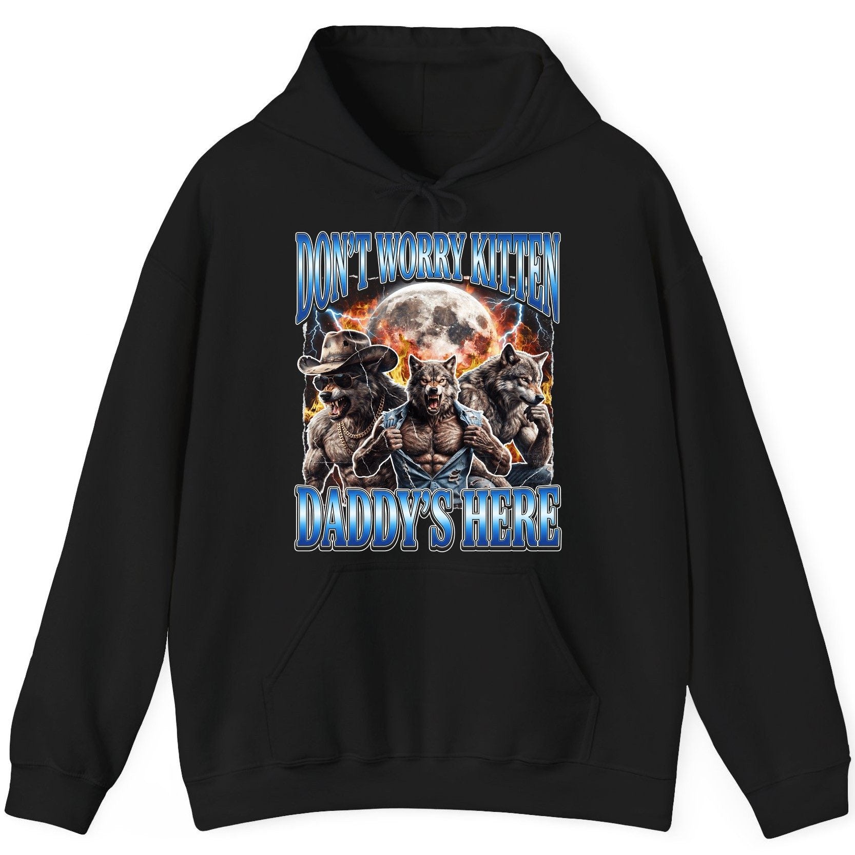 Don't Worry Kitten Daddy's Here werewolf Hoodie Black product mockup