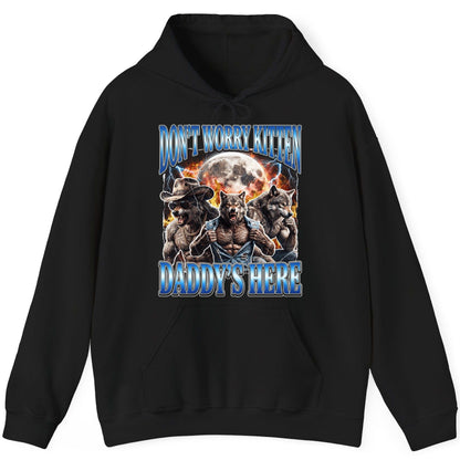 Don't Worry Kitten Daddy's Here werewolf Hoodie Black product mockup