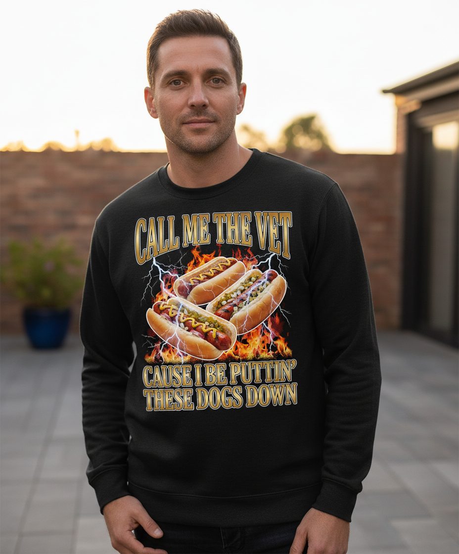 Call Me the Vet Cause I Be Puttin' These Dogs Down hot dogs Sweatshirt Black lifestyle mockup