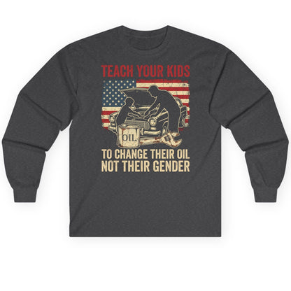 Teach Your Kids to Change Their Oil Not Their Gender car mechanic Long Sleeve Tee Dark Heather product mockup