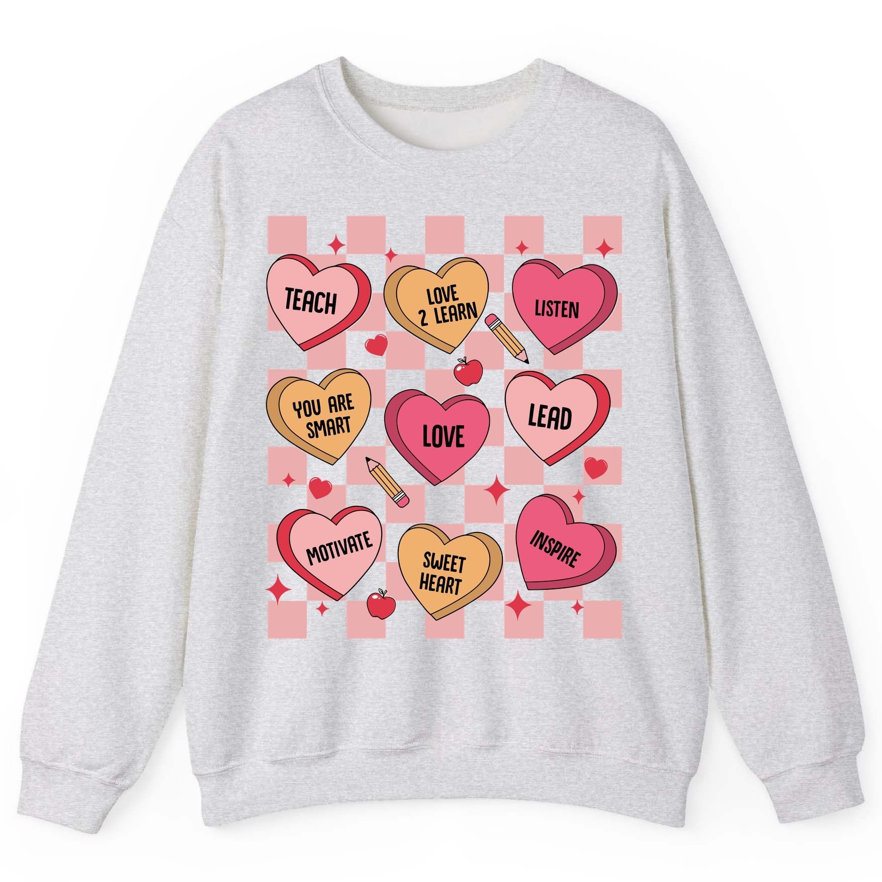 Inspirational Teacher Conversation Hearts teacher appreciation Sweatshirt Ash product mockup