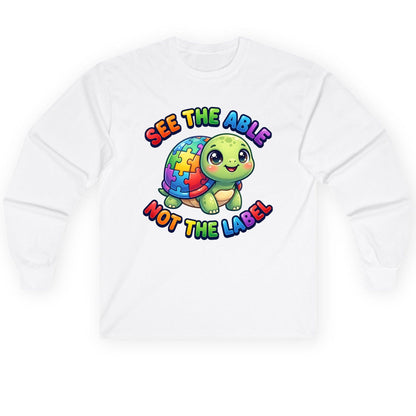 SEE THE ABLE NOT THE LABEL Autism Awareness Long Sleeve Tee - product mockup - White