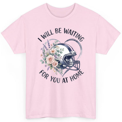 I Will Be Waiting for You at Home football T-Shirt Light Pink product mockup