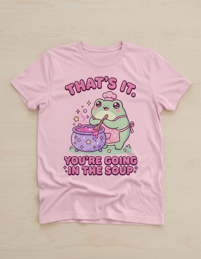 Kawaii Frog Chef "You're Going In The Soup" Funny Meme Design T-Shirt - Light Pink