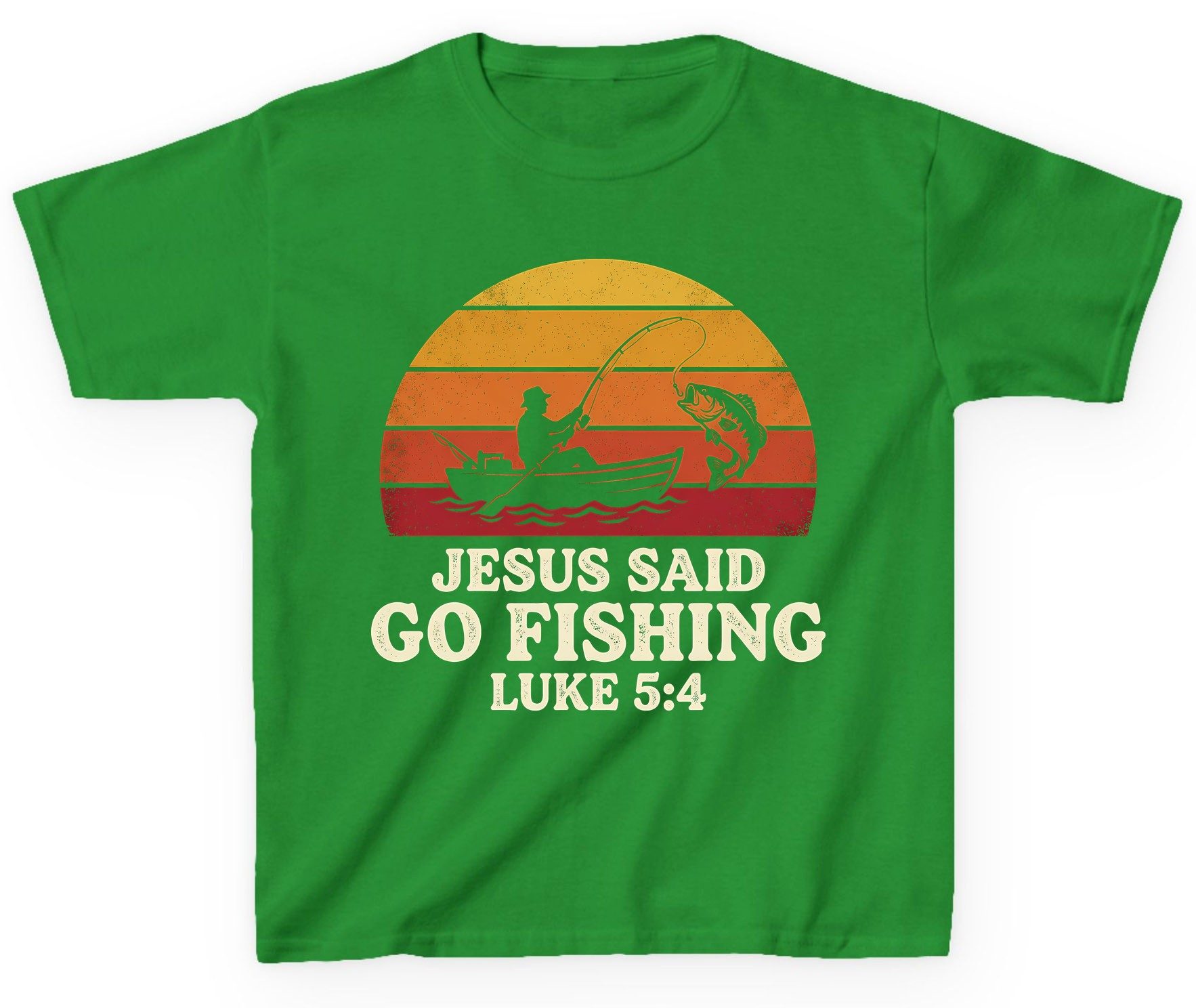 JESUS SAID GO Fishing LUKE 5 4 Retro Christian Youth T-Shirt - product mockup - Irish Green