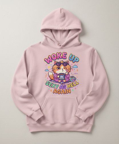Woke Up Sexy As Hell Again Cute Cat Hoodie - Light Pink