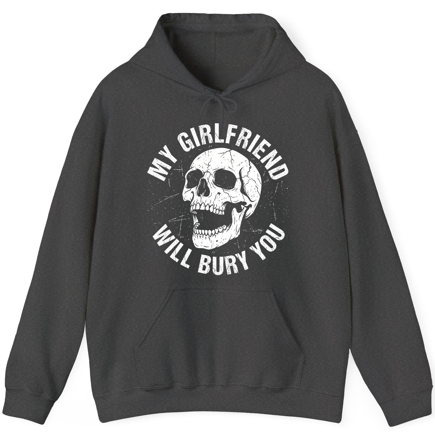 My Girlfriend Will Bury You skull Hoodie Dark Heather product mockup